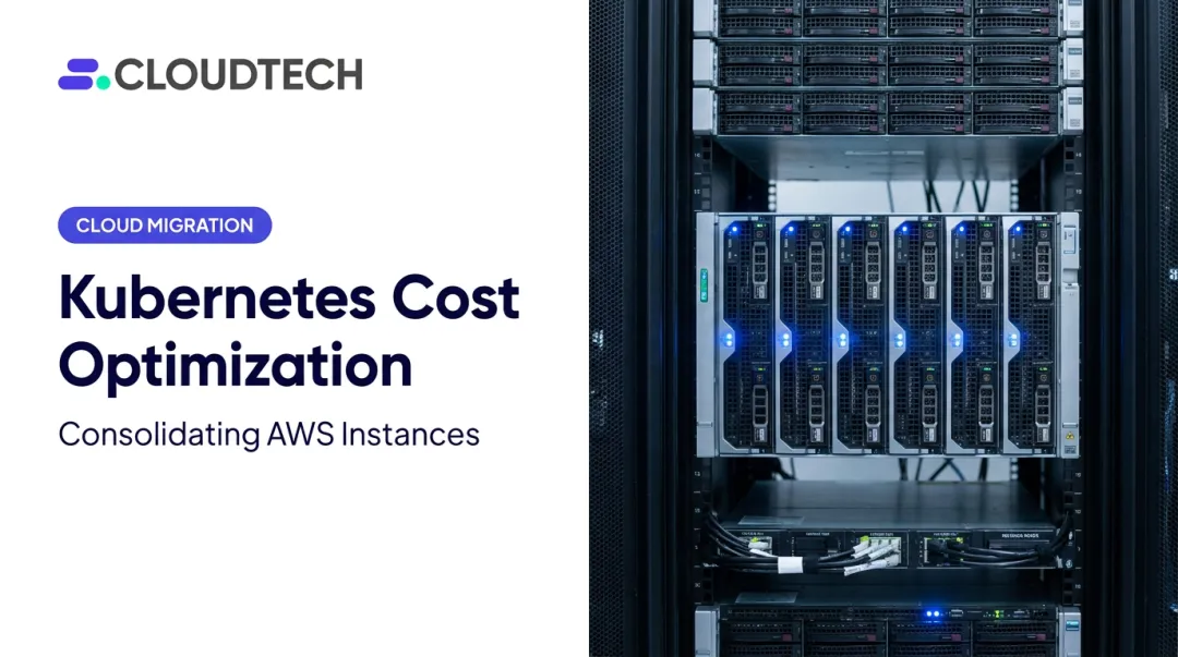 Kubernetes Cost Optimization: Consolidating AWS Instances
