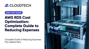 AWS RDS Cost Optimization: Complete Guide to Reducing Expenses