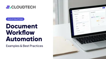 Document Workflow Automation: Examples & Best Practices