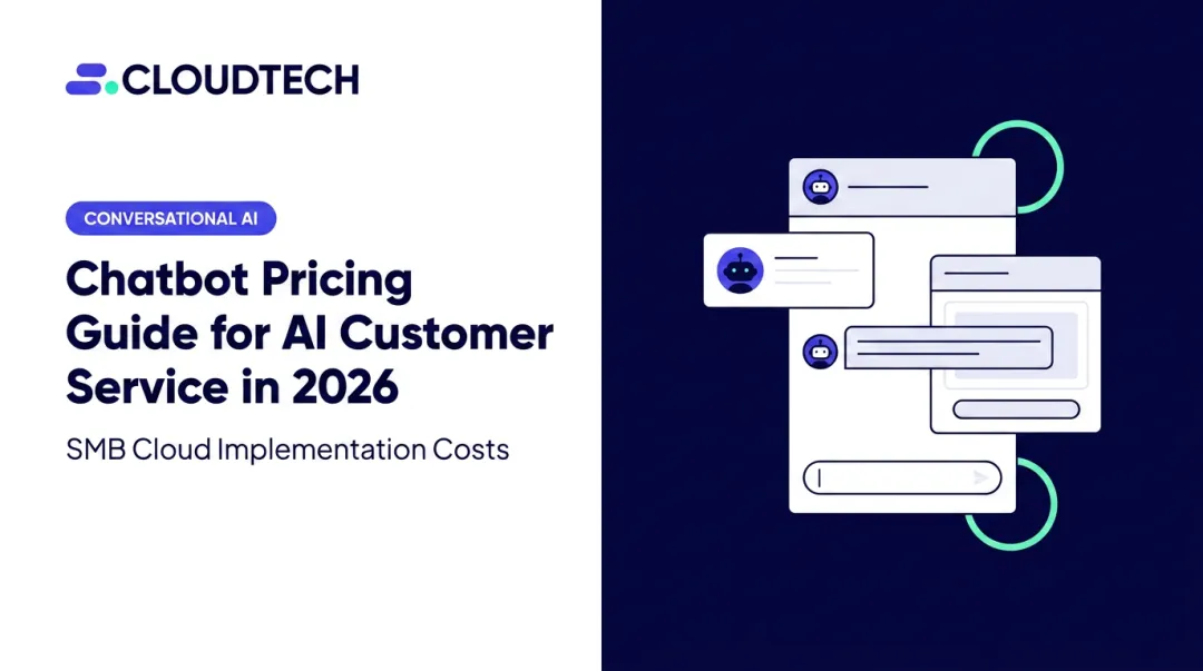 Chatbot Pricing Guide for AI Customer Service in 2026