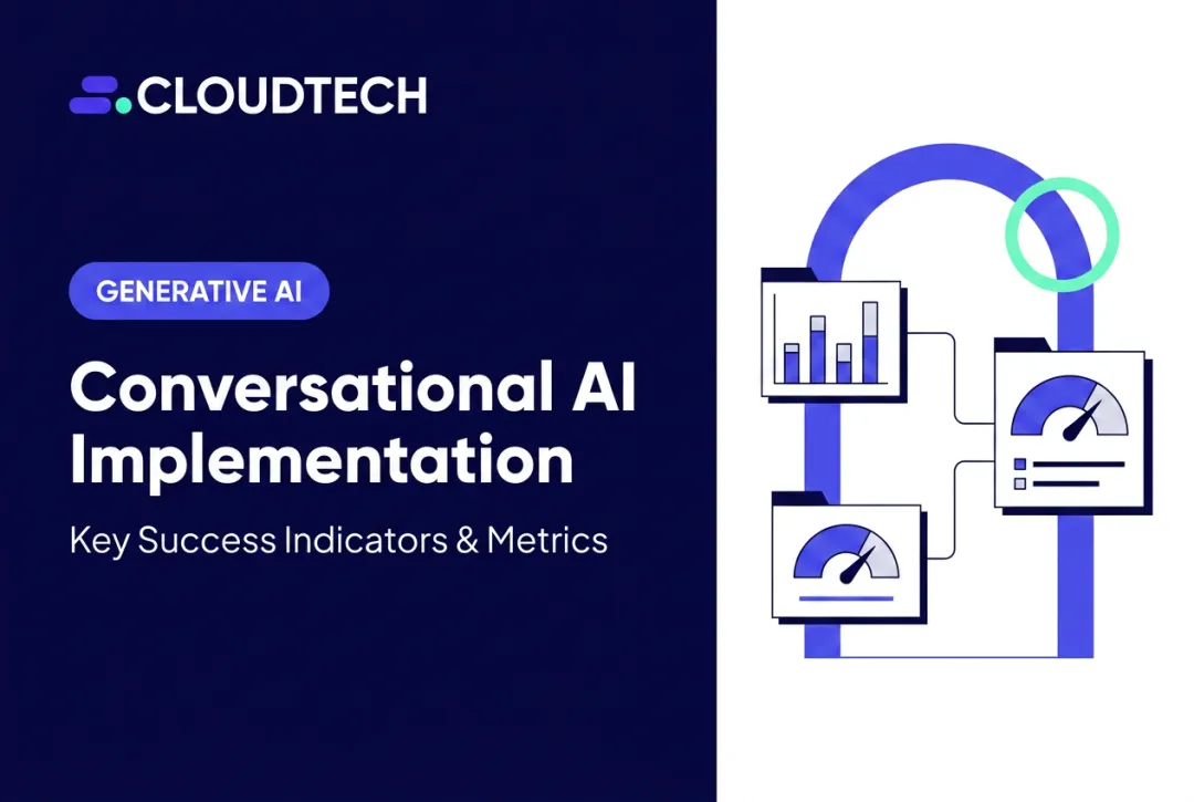 Conversational AI Implementation: Key Success Indicators & Metrics
