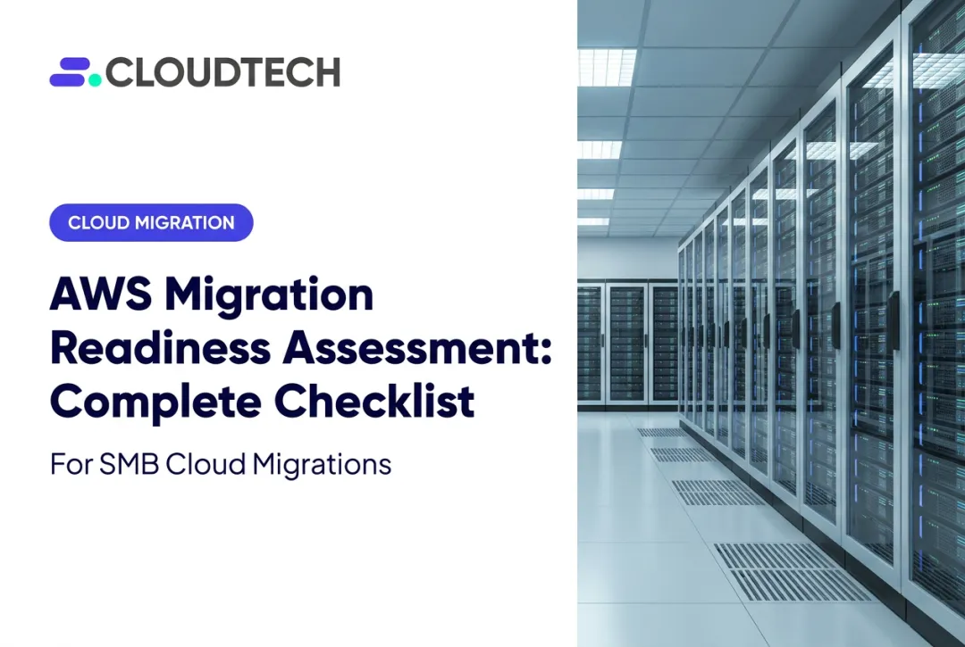 AWS Migration Readiness Assessment: Complete Checklist