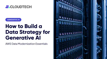 How to Build a Data Strategy for Generative AI