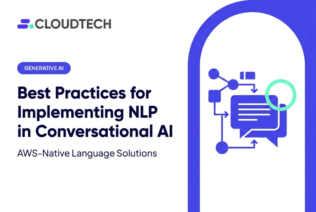Best Practices for Implementing NLP in Conversational AI