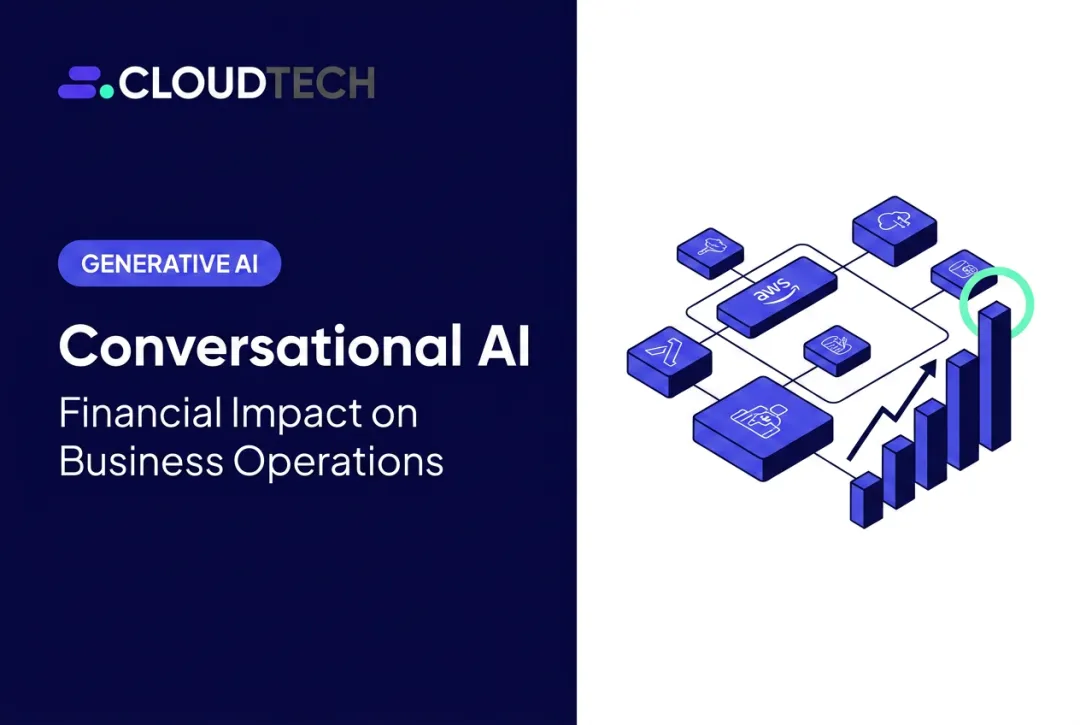 Conversational AI: Financial Impact on Business Operations