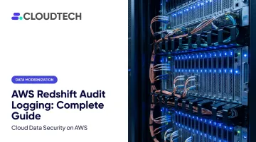 AWS Redshift Audit Logging: Complete Guide