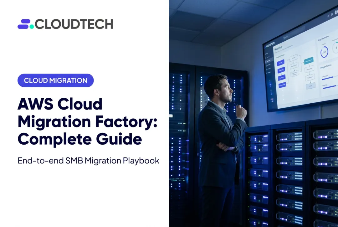 AWS Cloud Migration Factory: Complete Guide