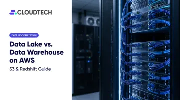 Data Lake vs. Data Warehouse on AWS: S3 &amp; Redshift Guide