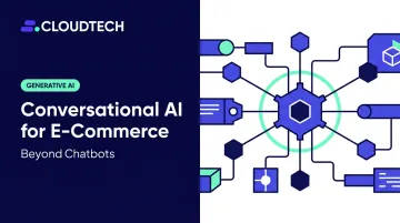 Conversational AI for E-Commerce: Beyond Chatbots
