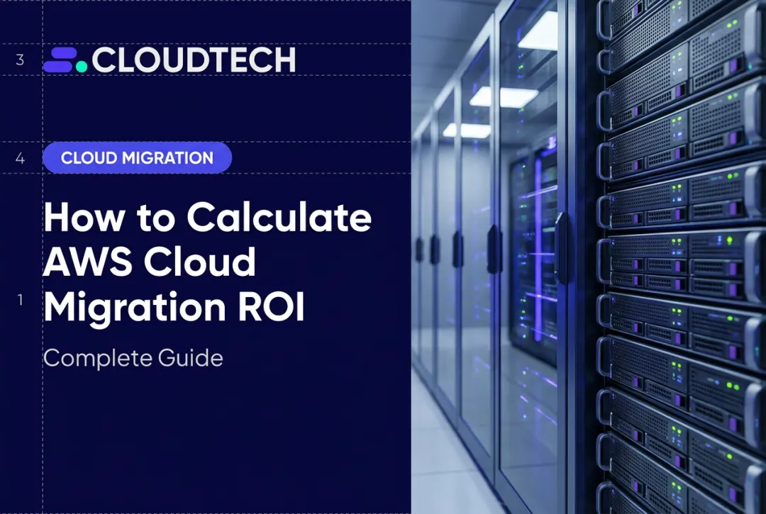 How to Calculate AWS Cloud Migration ROI: Complete Guide