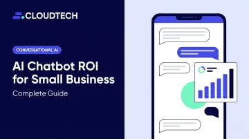 AI Chatbot ROI for Small Business: Complete Guide