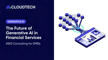 The Future of Generative AI in Financial Services
