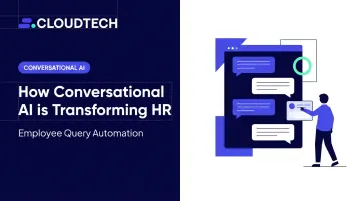 How Conversational AI is Transforming HR: Employee Query Automation