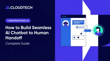 How to Build Seamless AI Chatbot to Human Handoff: Complete Guide