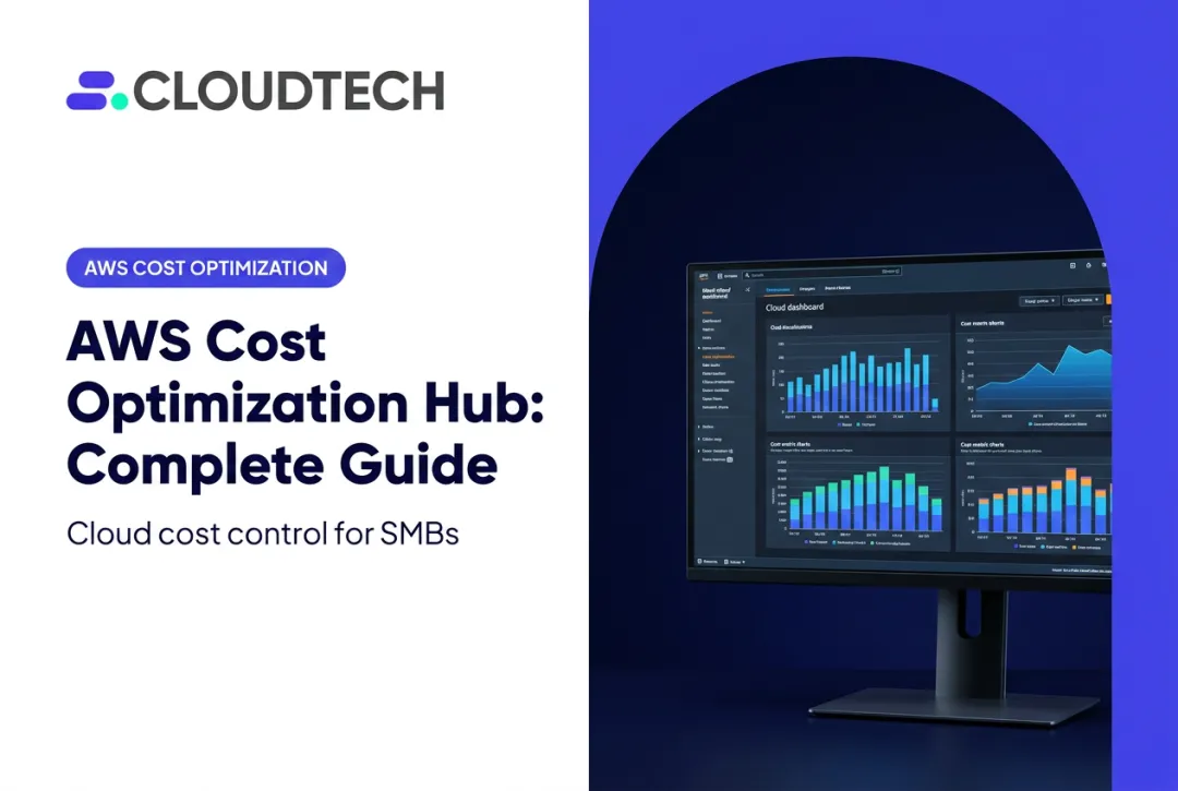AWS Cost Optimization Hub: Complete Guide
