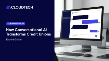 How Conversational AI Transforms Credit Unions: Expert Guide