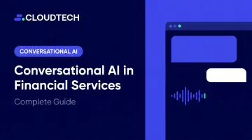 Conversational AI in Financial Services: Complete Guide