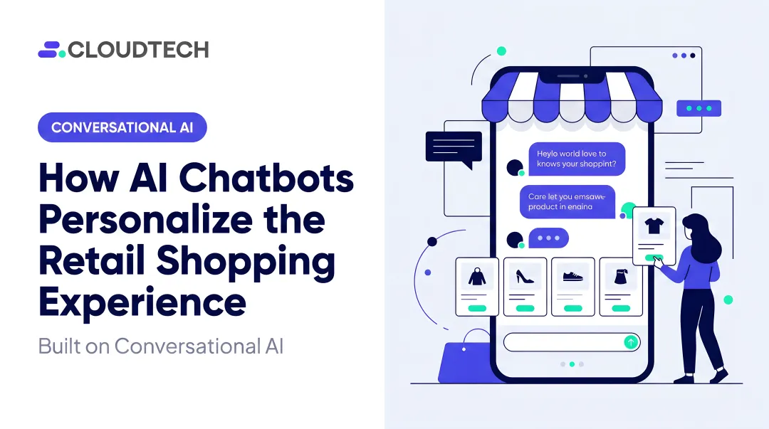 How AI Chatbots Personalize the Retail Shopping Experience
