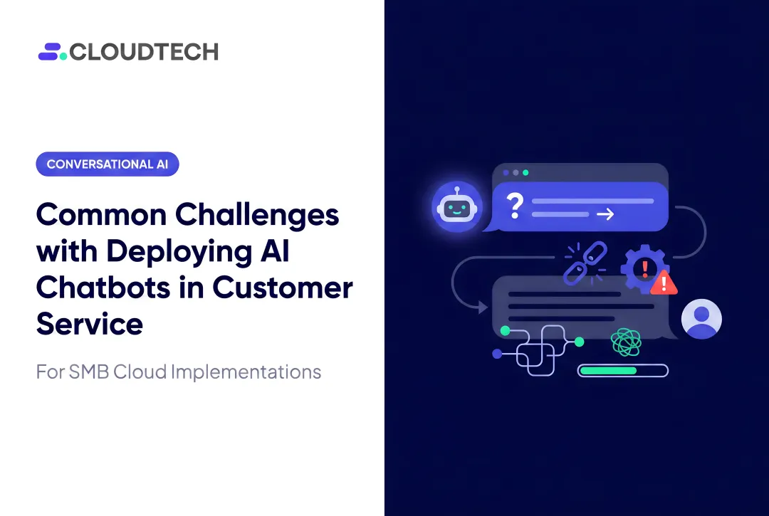 Common Challenges with Deploying AI Chatbots in Customer Service
