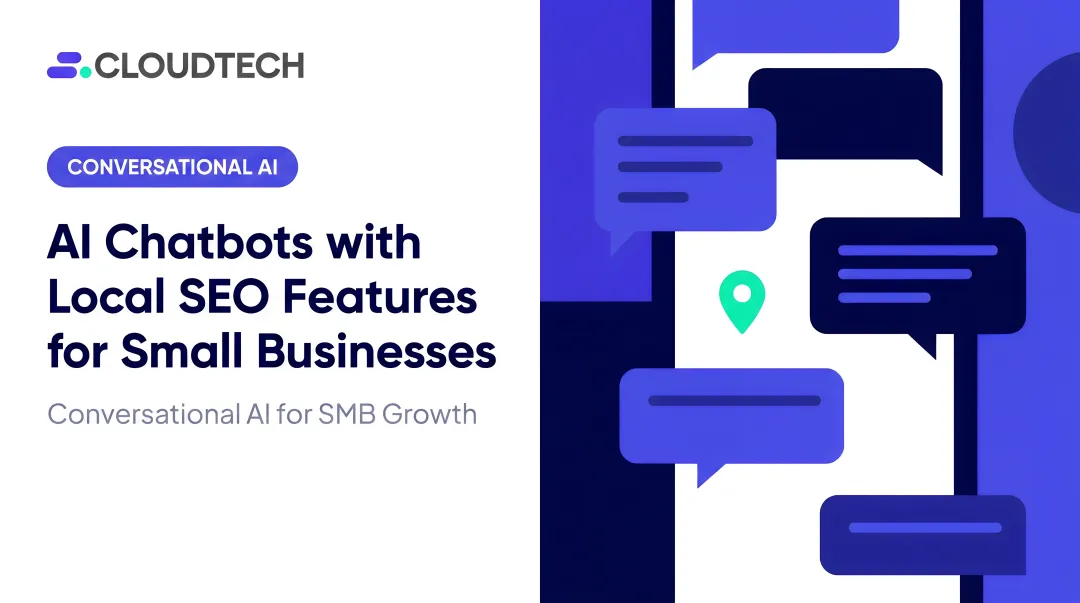 AI Chatbots with Local SEO Features for Small Businesses