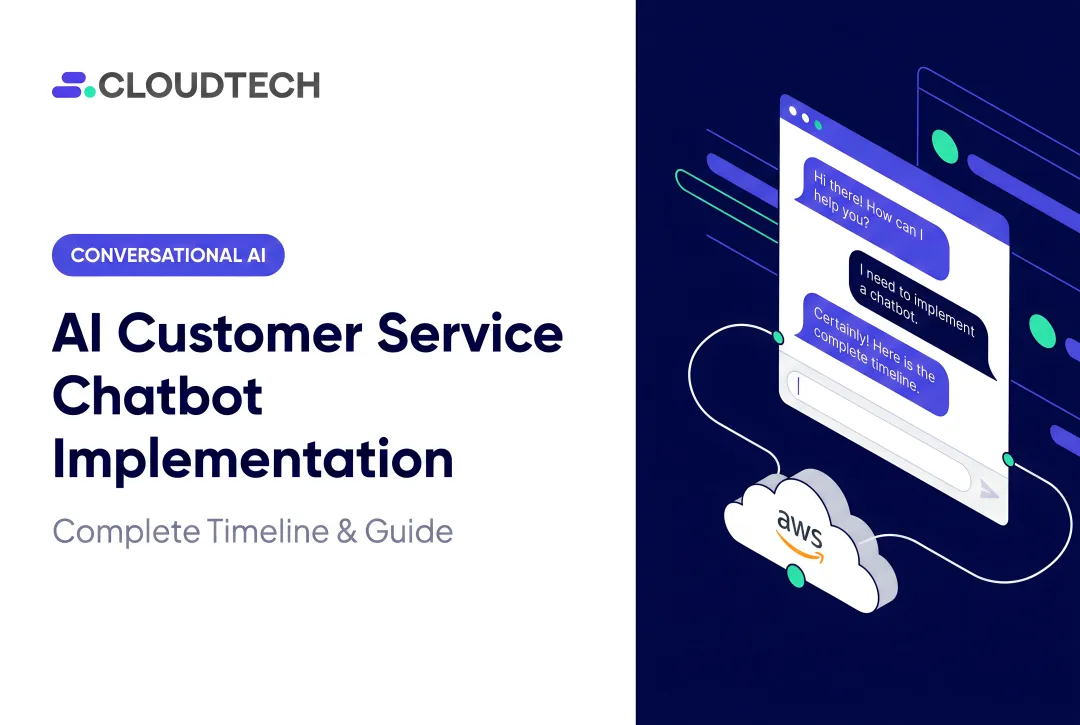 AI Customer Service Chatbot Implementation: Complete Timeline & Guide