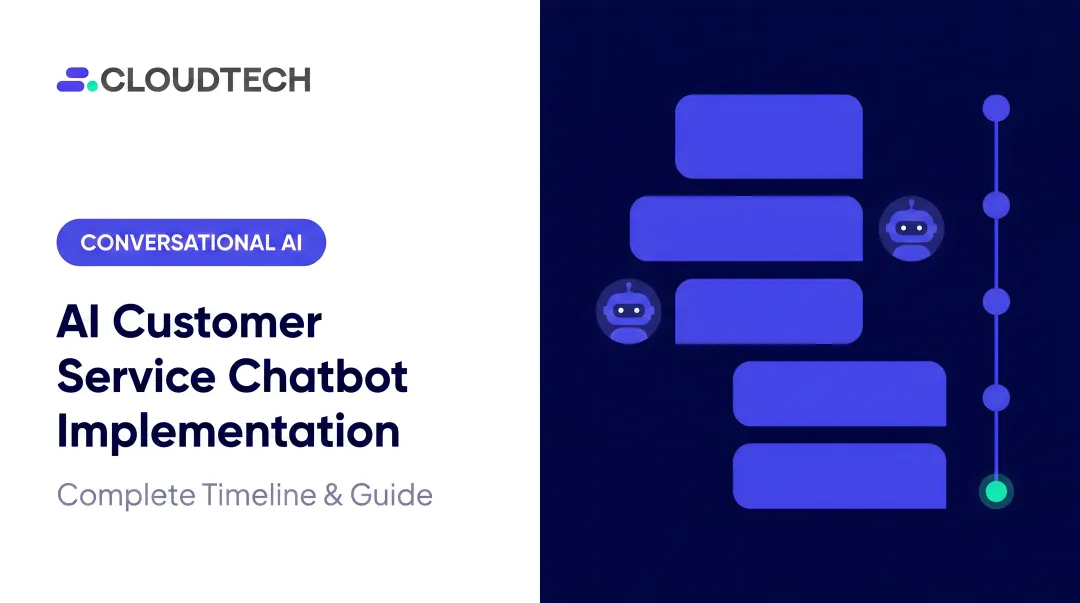 AI Customer Service Chatbot Implementation: Complete Timeline & Guide