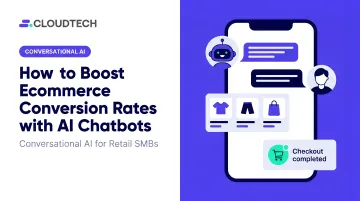 How to Boost Ecommerce Conversion Rates with AI Chatbots