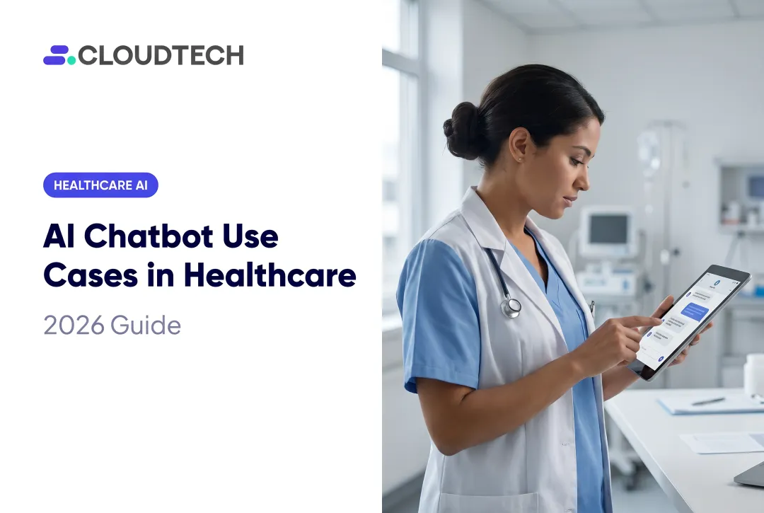 AI Chatbot Use Cases in Healthcare: 2026 Guide