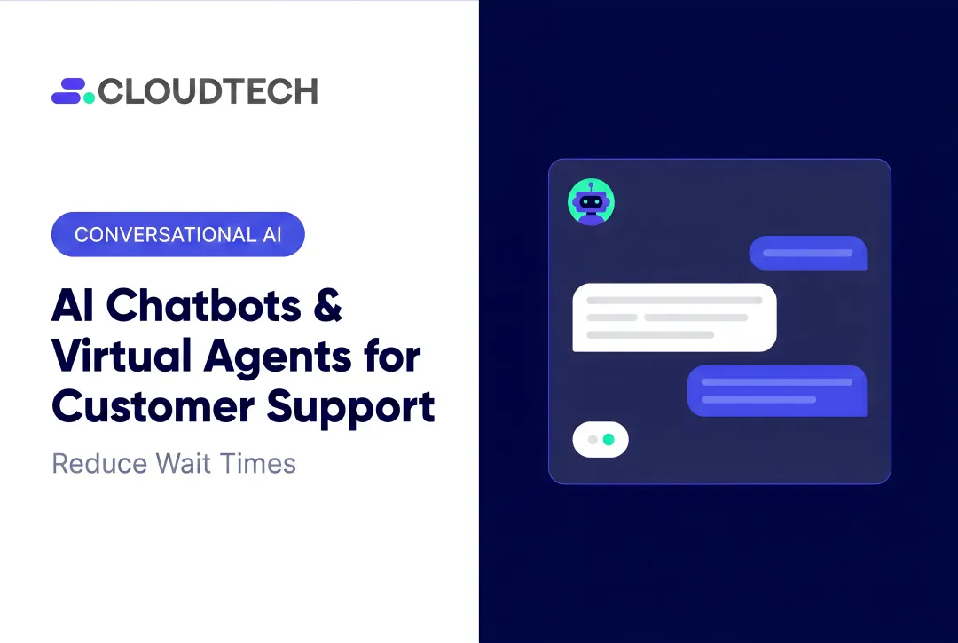 AI Chatbots & Virtual Agents for Customer Support: Reduce Wait Times