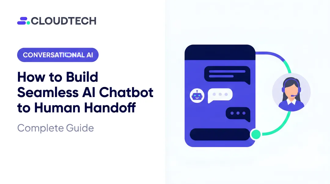 How to Build Seamless AI Chatbot to Human Handoff: Complete Guide