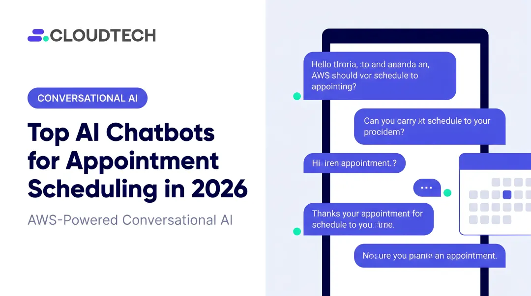 Top AI Chatbots for Appointment Scheduling in 2026