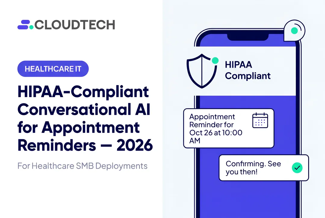 HIPAA-Compliant Conversational AI for Appointment Reminders — 2026