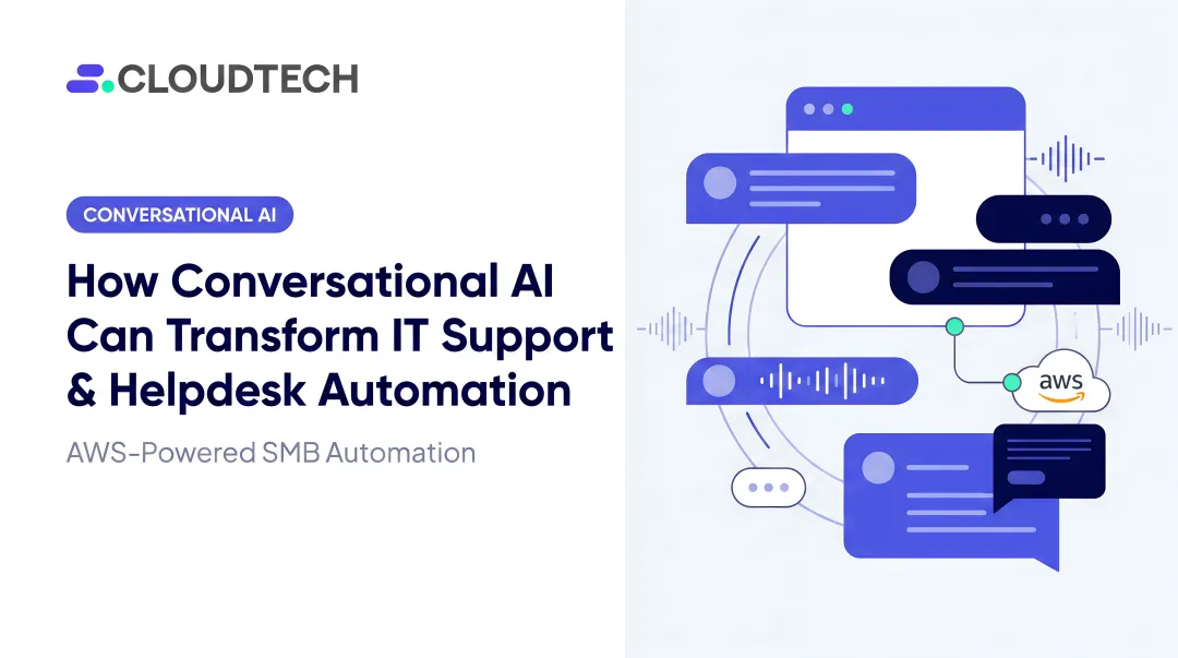 How Conversational AI Can Transform IT Support &amp; Helpdesk Automation