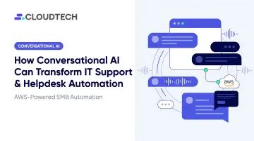 How Conversational AI Can Transform IT Support &amp; Helpdesk Automation