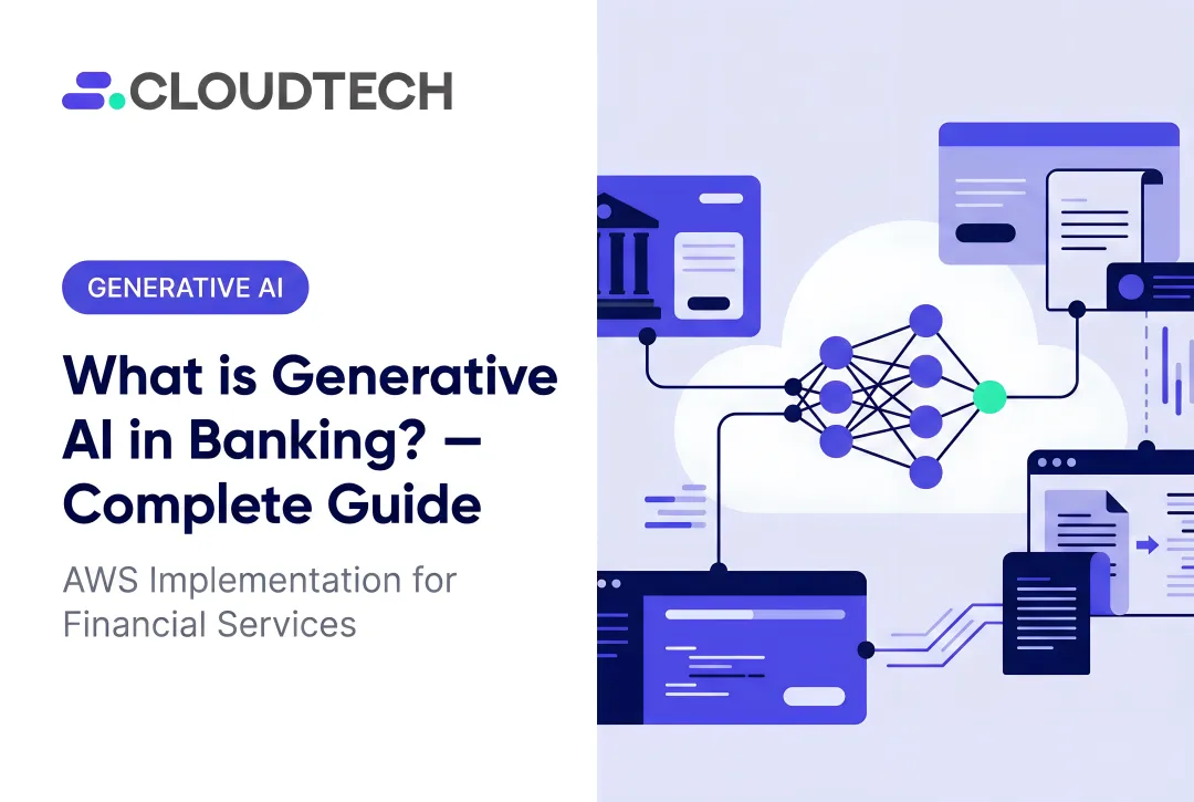 What is Generative AI in Banking? — Complete Guide