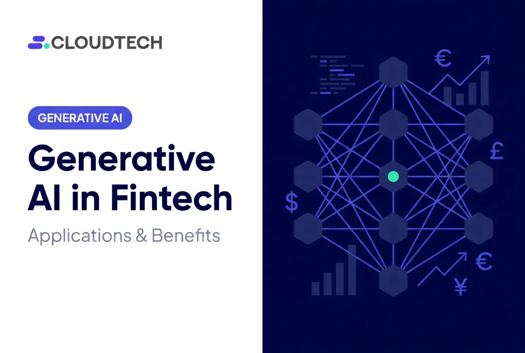 Generative AI in Fintech: Applications & Benefits