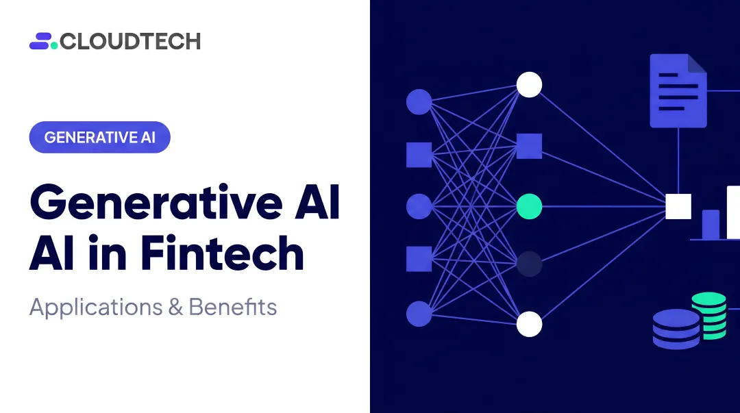 Generative AI in Fintech: Applications & Benefits