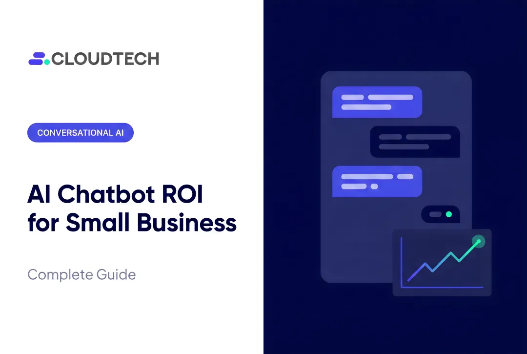 AI Chatbot ROI for Small Business: Complete Guide