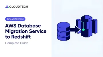 AWS Database Migration Service to Redshift: Complete Guide