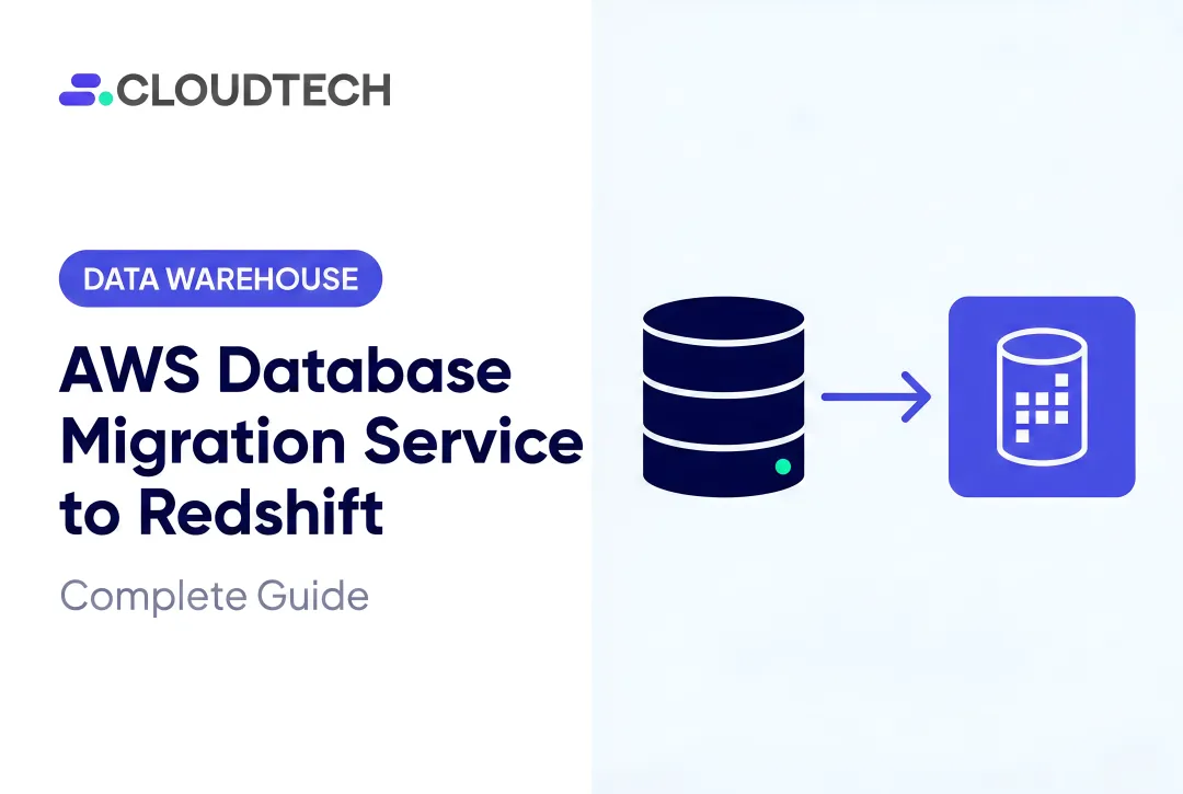 AWS Database Migration Service to Redshift: Complete Guide