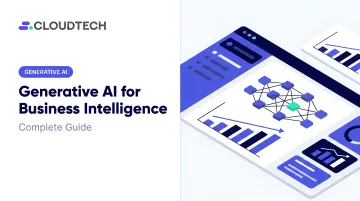 Generative AI for Business Intelligence: Complete Guide