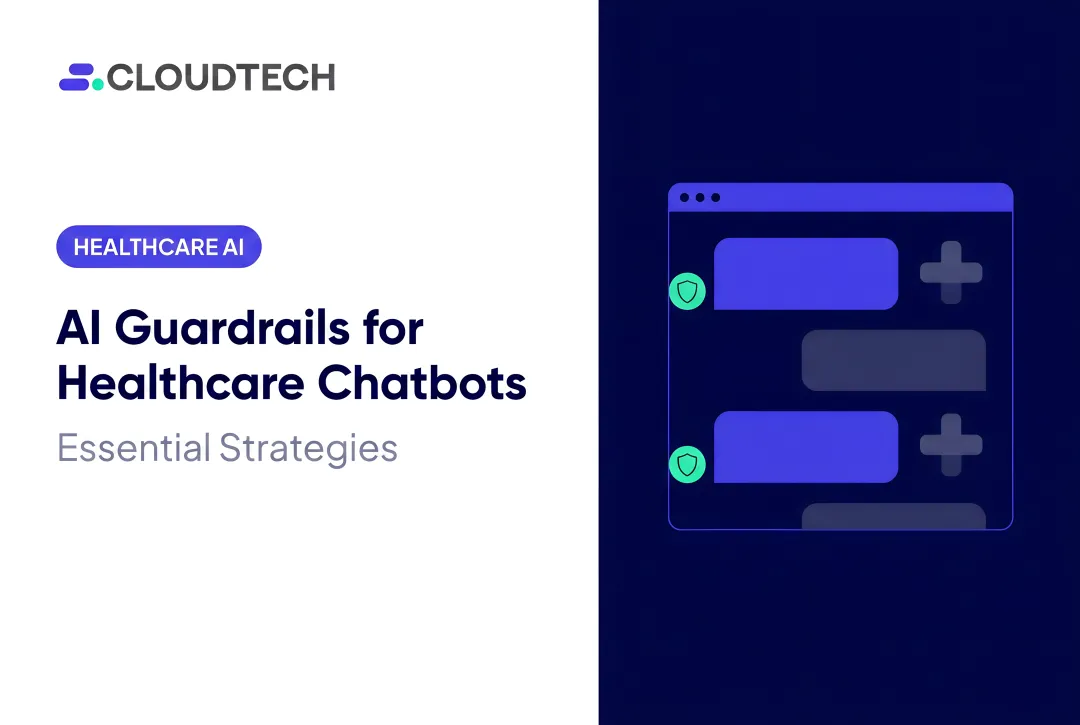 AI Guardrails for Healthcare Chatbots: Essential Strategies