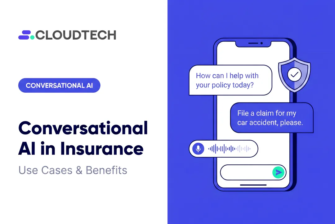 Conversational AI in Insurance: Use Cases & Benefits