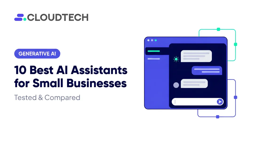 10 Best AI Assistants for Small Businesses: Tested &amp; Compared