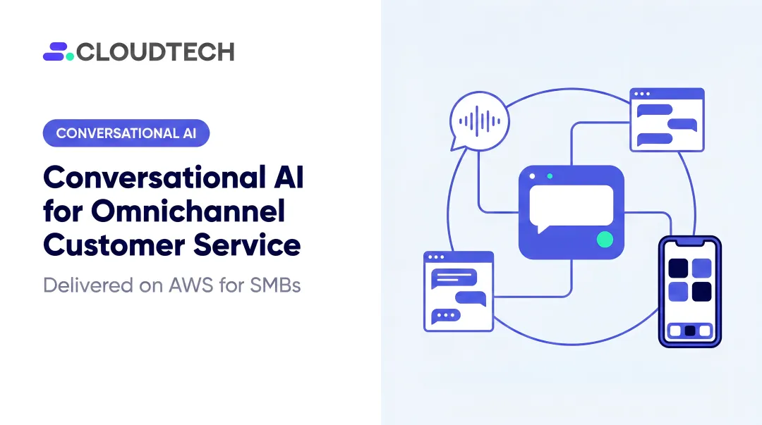Conversational AI for Omnichannel Customer Service