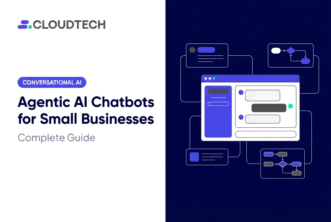 Agentic AI Chatbots for Small Businesses: Complete Guide
