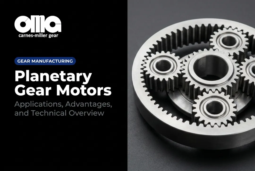 Planetary Gear Motors: Applications, Advantages, and Technical Overview