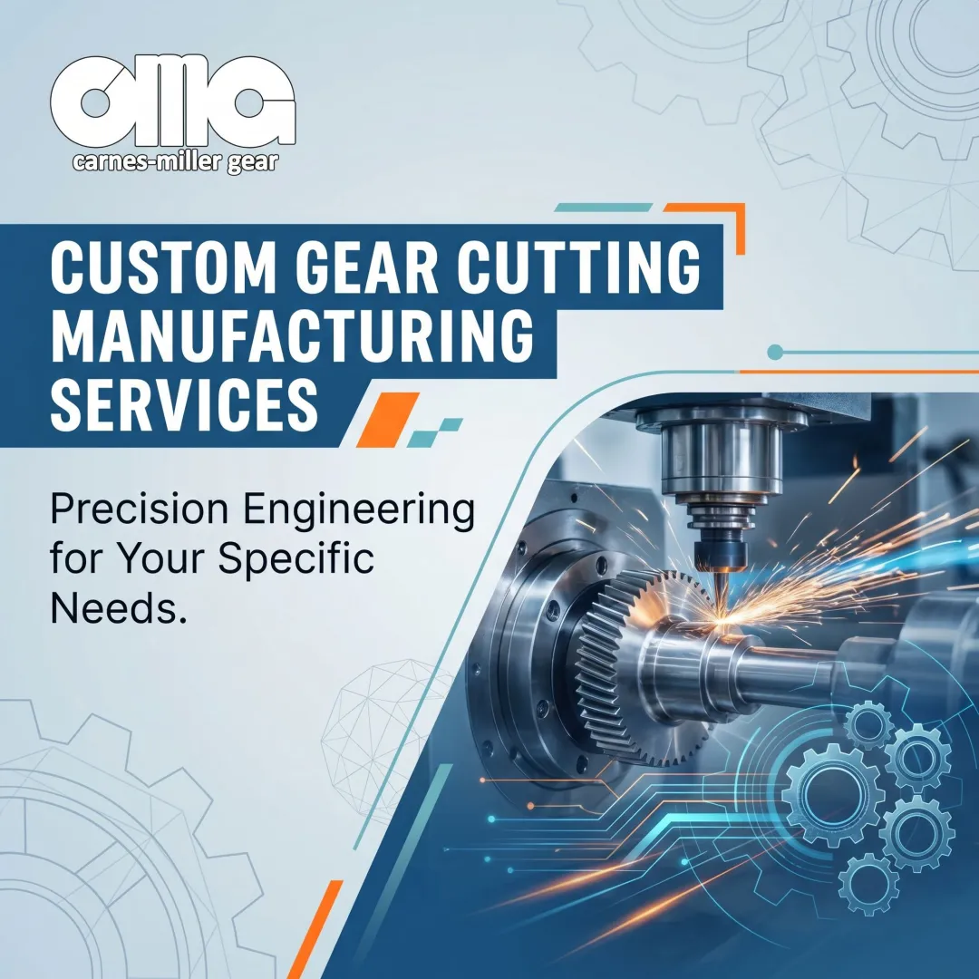 Custom Gear Cutting Manufacturing Services