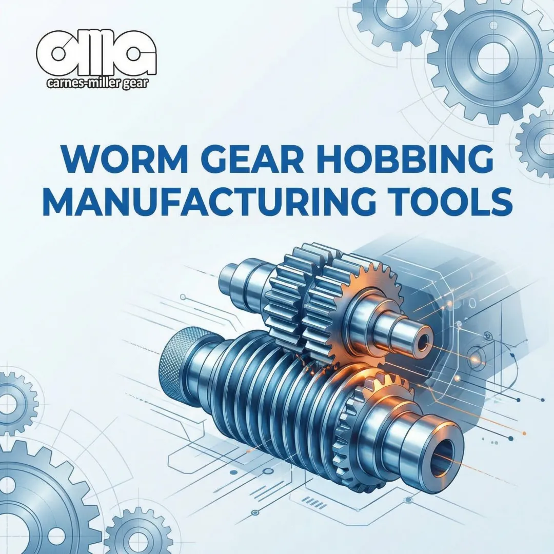 Worm Gear Hobbing Manufacturing Tools