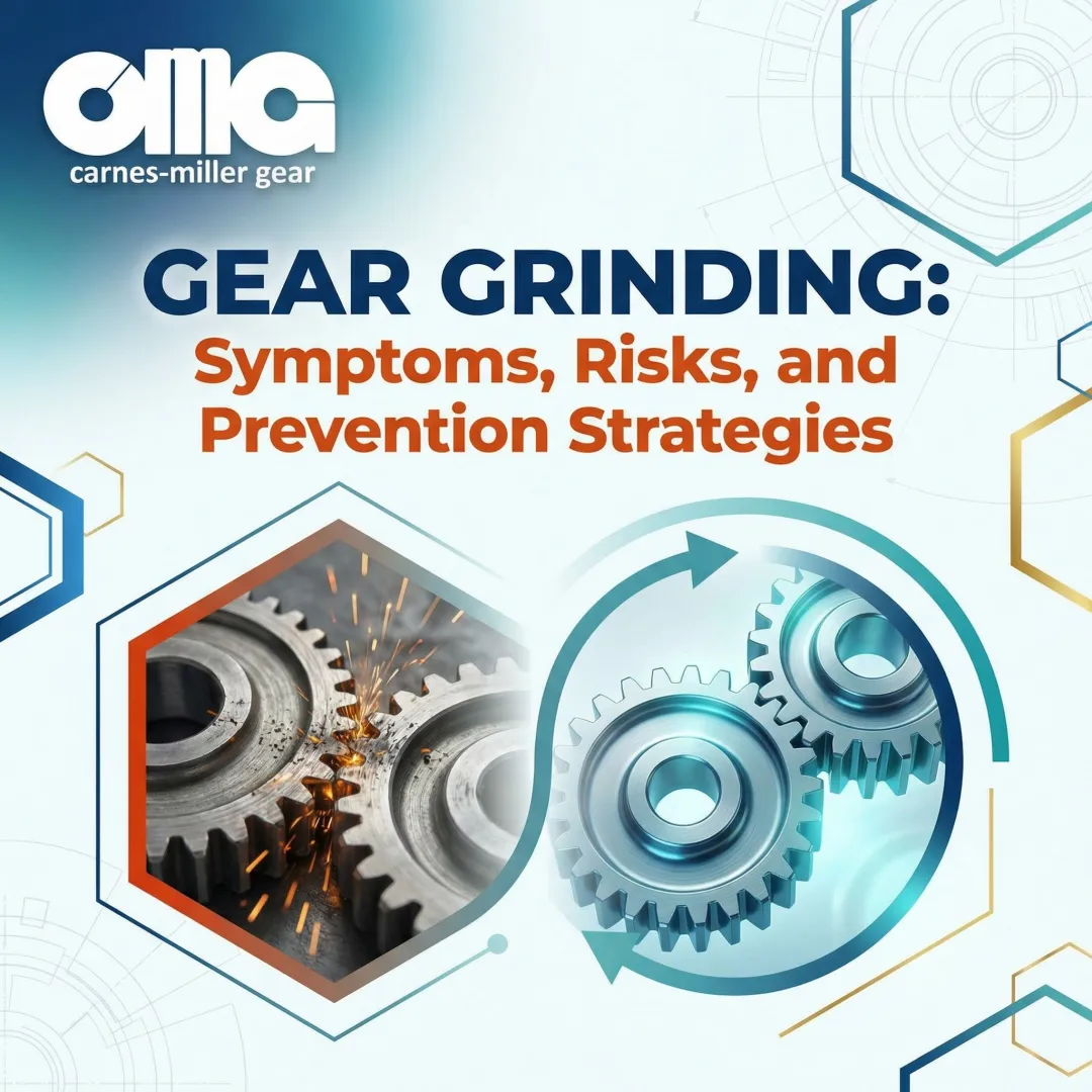 Gear Grinding: Symptoms, Risks, and Prevention Strategies